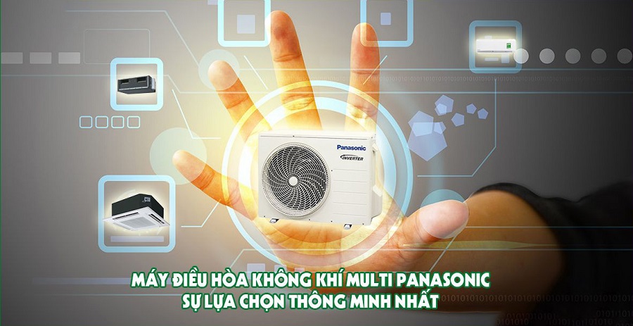 dieu-hoa-multi-panasonic-su-lua-chon-hoan-hao